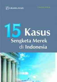 Image of 15 Kasus Sengketa Merek di Indonesia